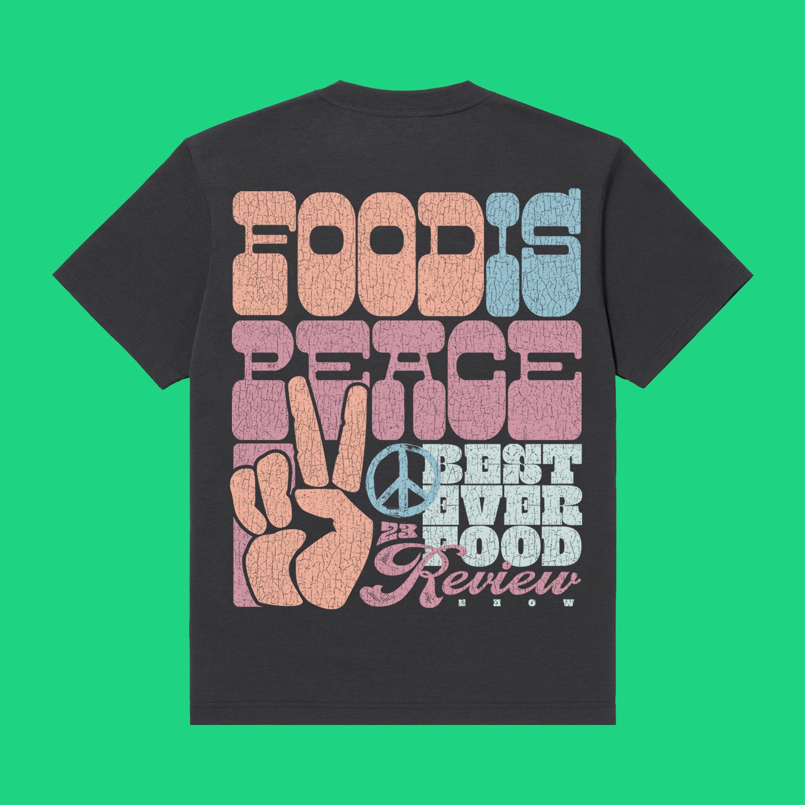 Food Is Peace Tee