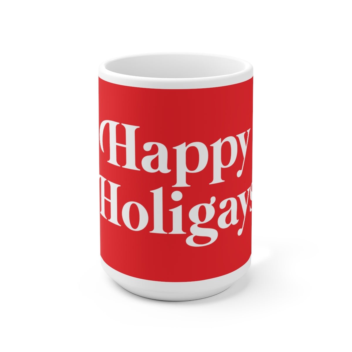 Happy Holigays Mug - Gregisms