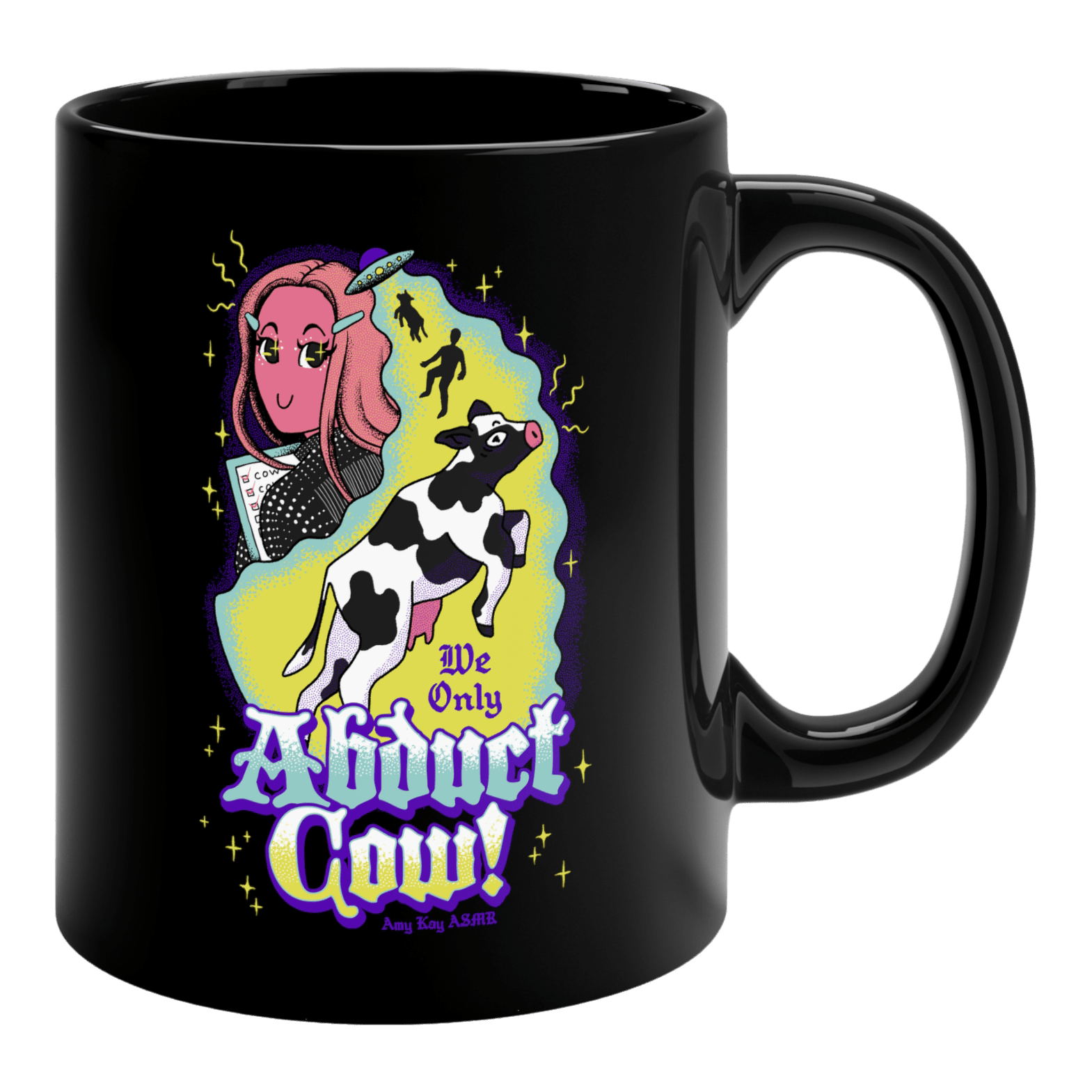 We Only Abduct Cow Mug